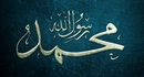 Hz Muhammedin Sıfatları ve Anlamları